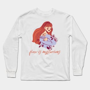 flow is mysterious Long Sleeve T-Shirt